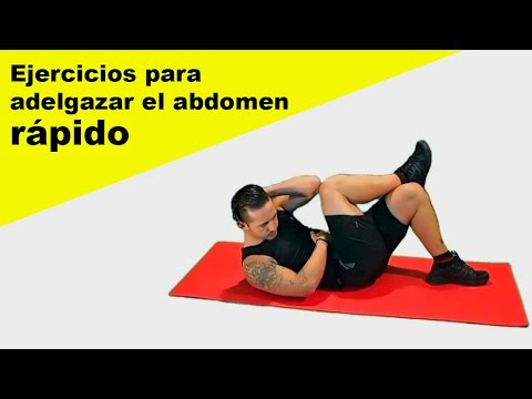 Adelgazar super el abdomen rapido como