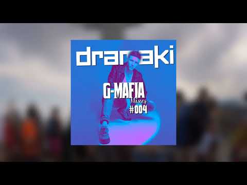 Dramaki exclusive set for G-Mafia Mixes #004 [FREE DOWNLOAD]
