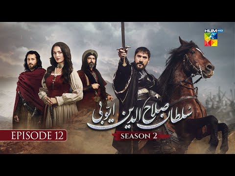 Sultan Salahuddin Ayyubi Season 2 Episode 12  - 26 August 25 - HUM TV