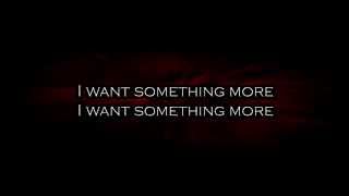 Adelitas Way   Something More Lyrics