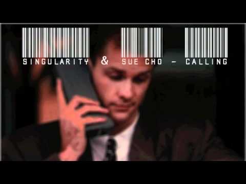 Singularity & Sue Cho - Calling (Original Mix)