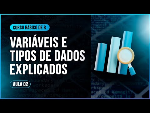 R Basic Course - Lesson 2: Variables and Data Types Explained