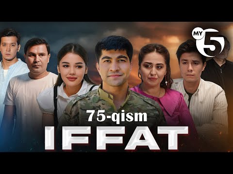 "Iffat" milliy seriali | 75-qism