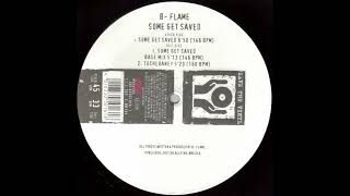 B-Flame - Some Get Saved (1994)