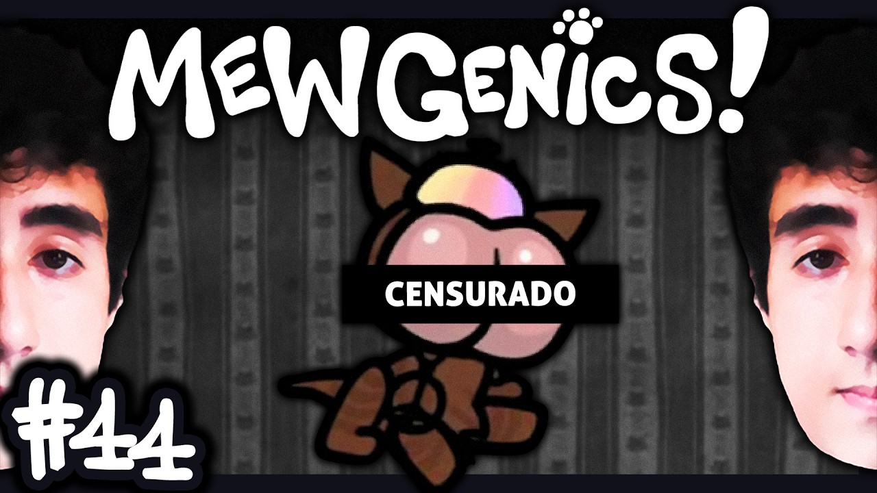 CENSURADO 🐈 Mewgenics - #44