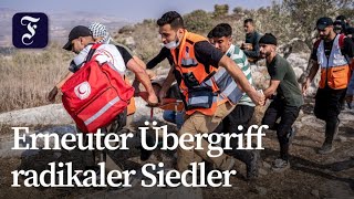 Fanatische Siedler greifen Palästinenser und Journalisten an