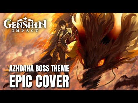 Genshin Impact RAGE BENEATH THE MOUNTAINS (Azhdaha Boss Theme) Cover