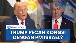 Diingatkan Negara Muslim, Trump Tegas Tak Akan Izinkan Israel Caplok Tepi Barat, Pecah Kongsi?