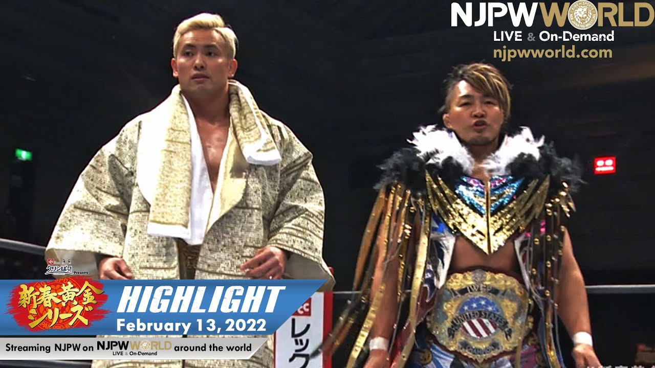 New Year’s Golden Series Day10: NJPW, February 13, 2022