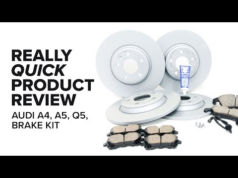 Audi Q5, A4, And A5 (B8) Brake Kit - Fitment, Benefits, and Product Review