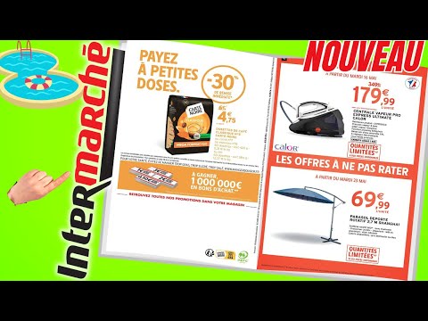 catalogue INTERMARCHÉ du 16 au 29 mai 2023 💥 Arrivage - FRANCE