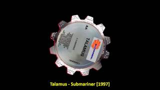 Talamus - Submariner [1997]
