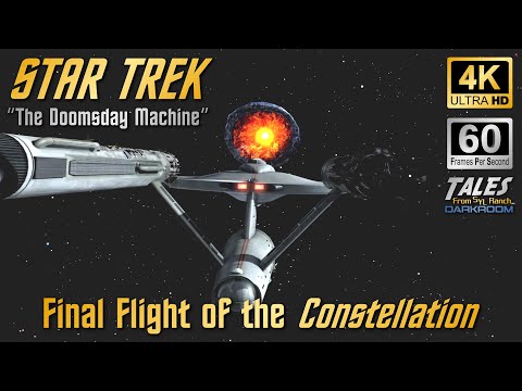 STAR TREK: "The Doomsday Machine" - Constellation's Final Flight (Remastered to 4K/60fps UHD) 👍 ✅ 🔔