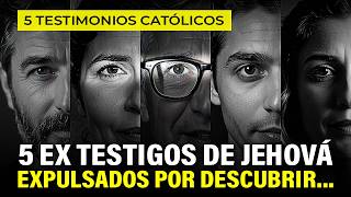 5 testimonios de Ex Testigos de Jehová cuentan como fueron expulsados por decir la verdad.