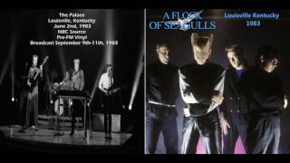 A Flock Of Seagulls live At Louisville, KY 1983/06/02 (Audio)