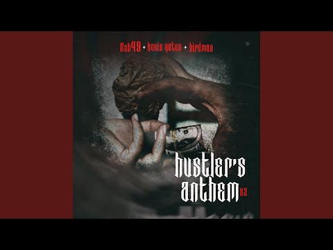 Hustler's Anthem V2 (feat. Kevin Gates)