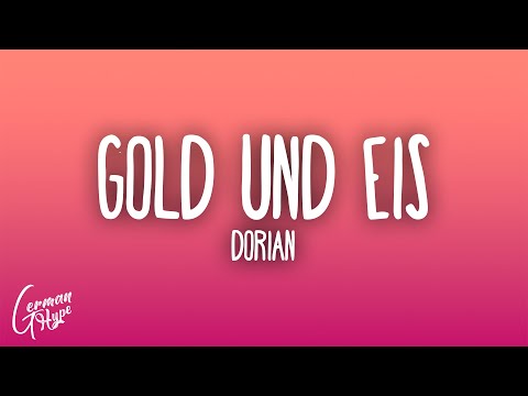 Dorian - Gold & Eis