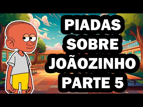 SPECIAL THE BEST JOKES ABOUT JOÃOZINHO PART 5