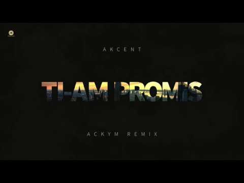 Akcent - Ti-am Promis //Ackym Remix//