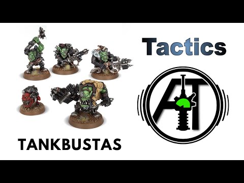 Tankbustas: Ork Rules, Review + Tactics - Orks Codex Strategy Guide