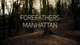 Forefathers - Manhattan