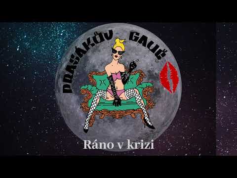 Prasákův Gauč - Ráno v krizi  (Je to romantika... 2018)
