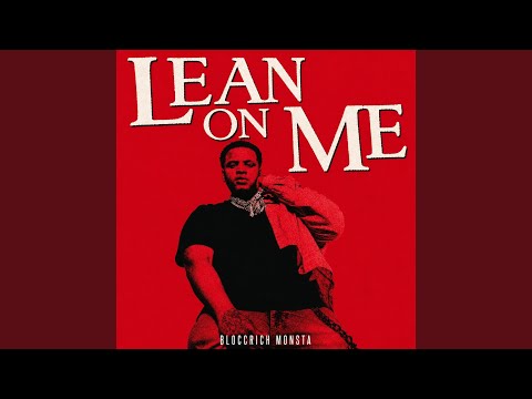 Lean On Me