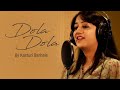 Dola Dola | @ARRahman | Dil Hi Dil Mein | Cover by Kasturi Barhale