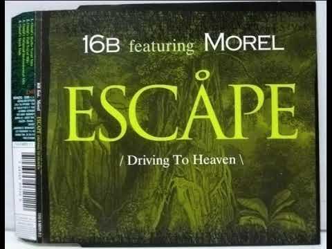 16B Feat. Morel Escape Driving To Heaven (Omid's Full Vocal mix) HQ