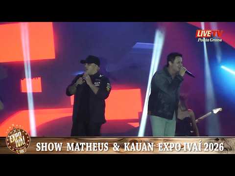 SHOW MATHEUS & KAUAN EXPO IVAÍ 2026