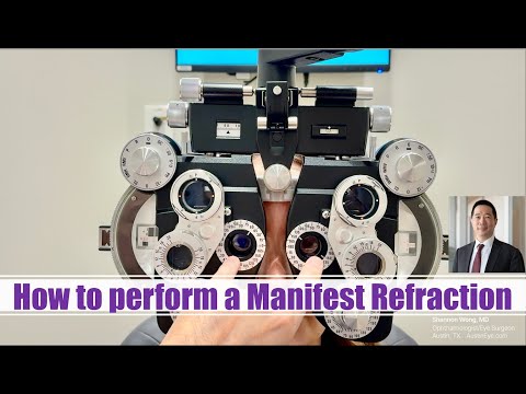 How to perform Manifest Refraction.  Shannon Wong, MD.