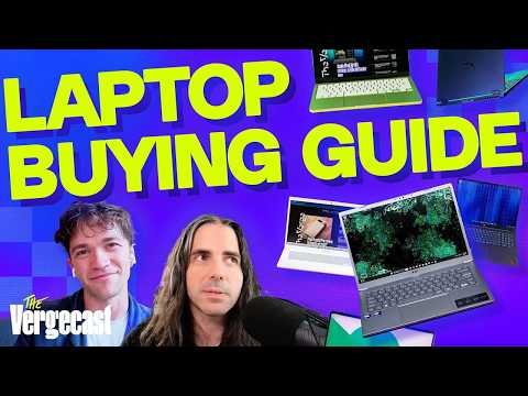 How to buy a laptop when everything’s expensive | The Vergecast