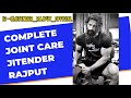 Joints Care | Nutrition | Injury Prevention By - Jitender Rajput