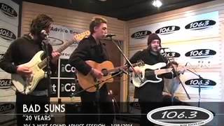 Bad Suns - 20 Years