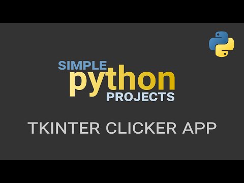How To Create A Clicker App In Python Using Tkinter Small Python Projects