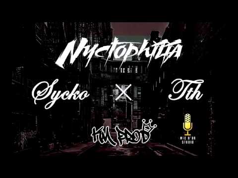 TTH [Generap] X SYCKO - NYCTOPHILIA - (Audio) - 36