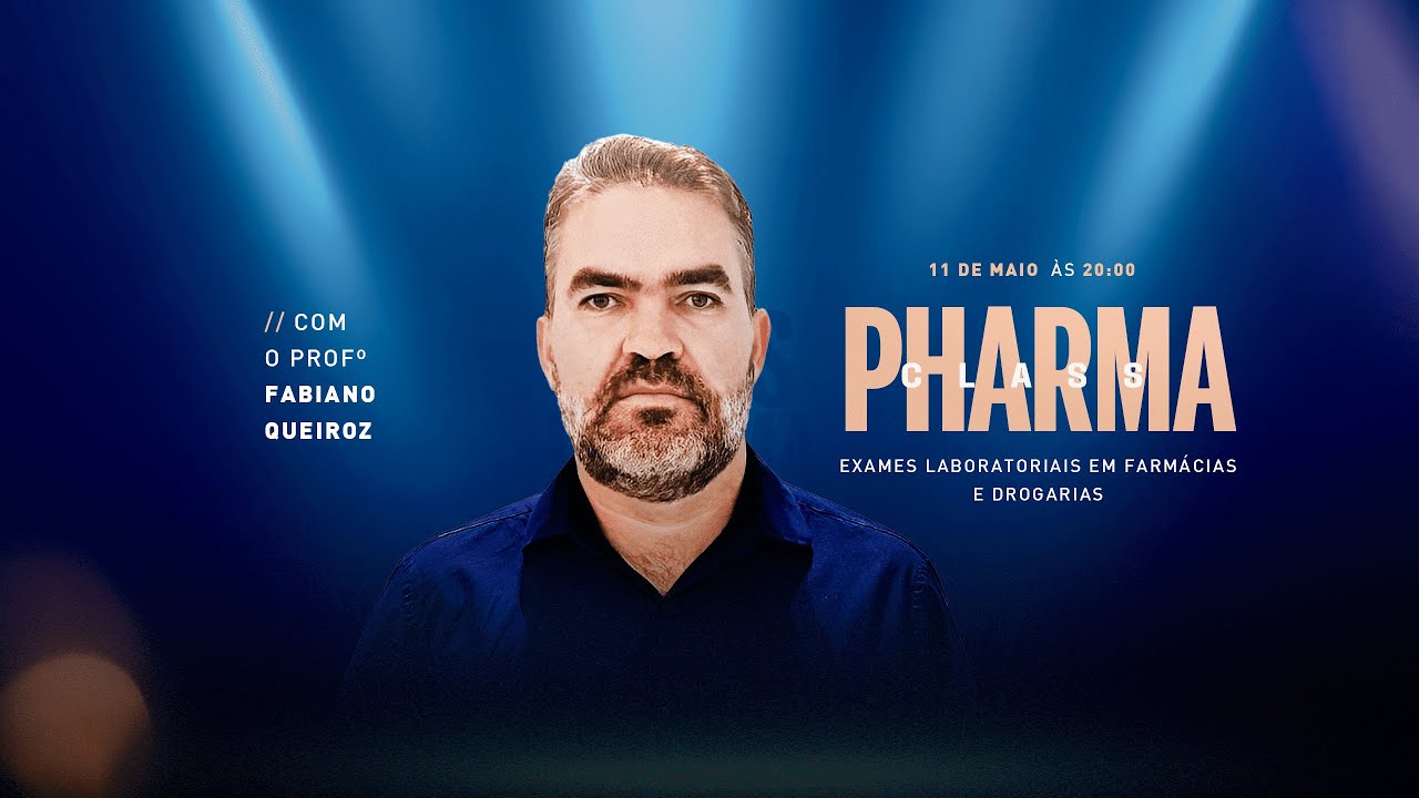 Pharma Class: Exames Laboratoriais em Farmácias e Drogarias