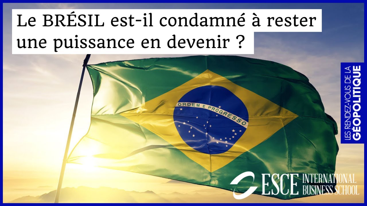 Le BRÉSIL est-il condamné à rester une puissance en devenir ?