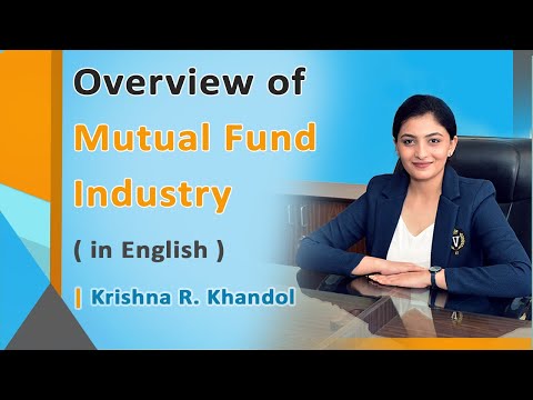 Overview Of Mutual Fund Industry
