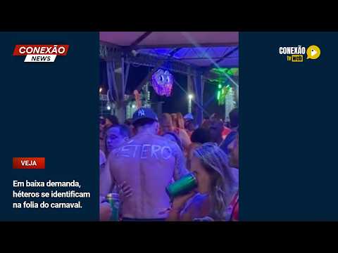Vídeo: Em baixa demanda, héteros se identificam na folia do carnaval.