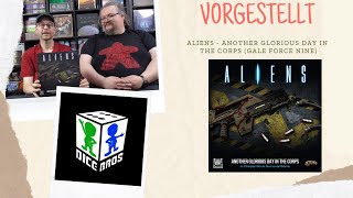 VORGESTELLT: ALIENS - Another Glorious Day In The Corps (Gale Force Nine)