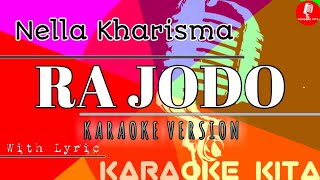 Download lagu Ra Jodo - Nella Kharisma - KOPLO (Karaoke Tanpa Vocal) mp3 Download lagu Ra Jodo - Nella Kharisma - KOPLO (Karaoke Tanpa Vocal) mp3