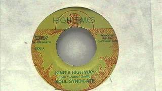 Soul Syndicate - King's High Way /  High Times Records