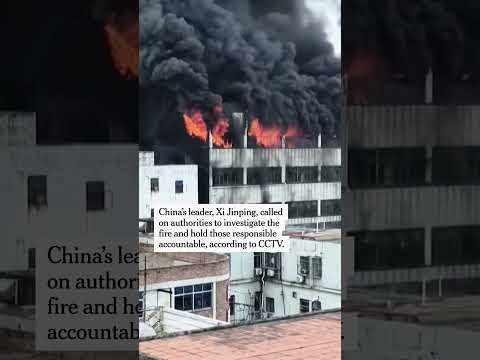 Factory Fire in China Kills at Least 28 People, Chinese State Media Says
