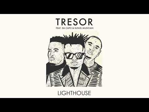TRESOR - Lighthouse ft. Da Capo & Sun-El Musician (Official Audio)