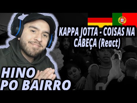 KAPPA JOTTA - COISAS NA CABEÇA (React) I Filho de Emigrantes reage Rap PT T.2E.64