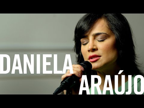 Daniela Araújo - Na Casa #46 (O Canto das Igrejas)