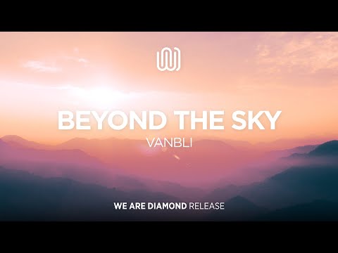 VANBLI - Beyond the Sky