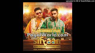 Siftaan - Yo Yo Honey Singh Ft. Money Aujlla (PagalWorld.com)