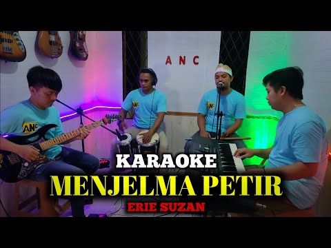 MENJELMA PETIR KARAOKE ERIE SUZAN NADA COWOK